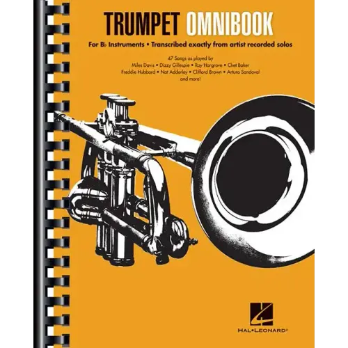 Trumpet Omnibook: For B-Flat Instruments Transcribed Exactly from Artist Recorded Solos