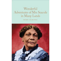 The Wonderful Adventures of Mrs Seacole in Many Lands