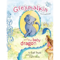 Greymalkin and the Baby Dragon: The Queen's Cat