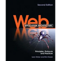 Web Application Architecture: Principles, Protocols and Practices