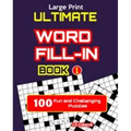 Ultimate WORD FILL-IN Book 1