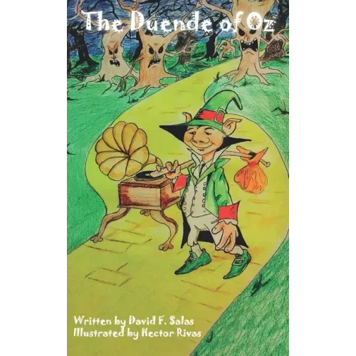 The Duende of Oz
