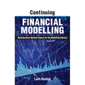 Continuing Financial Modelling: Working Those Optimal Figures For the (Financial) Modelling Industry