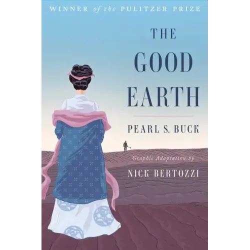 The Good Earth (Graphic Adaptation)