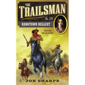 The Trailsman #379: Hangtown Hellcat