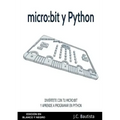 micro: bit y Python (Edición en Blanco y Negro)
