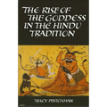 The Rise of the Goddess in the Hindu Tradition