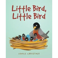 Little Bird, Little Bird