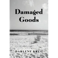 Damaged Goods
