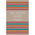 The North Wind: Short Stories in Danish for Beginners