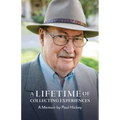 A Lifetime of Collecting Experiences