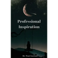 Professional Inspiration
