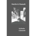 Martin & Hannah