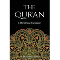 The Qur'an: A Monotheist Translation