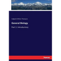 General Biology: Part 1: Introductory