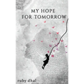 My Hope For Tomorrow