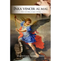 Para vencer al mal