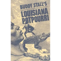 Buddy Stall's Louisiana Potpourri