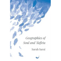 Geographies of Soul and Taffeta