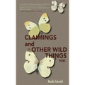 Claimings and Other Wild Things