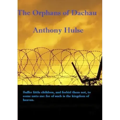 The Orphans of Dachau