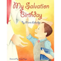 My Salvation Birthday
