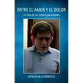 Entre el amor y el dolor