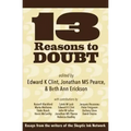 13 Reasons to Doubt