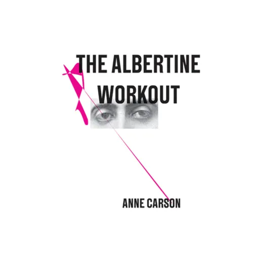 The Albertine Workout