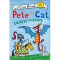 Pete the Cat: Sir Pete the Brave