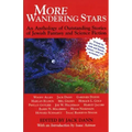 More Wandering Stars: An Anthology of Outstanding Stories of Jewish Fantasy and Science Fiction