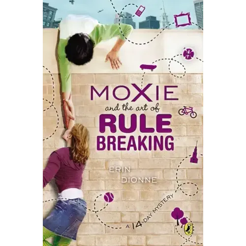 Moxie and the Art of Rule Breaking