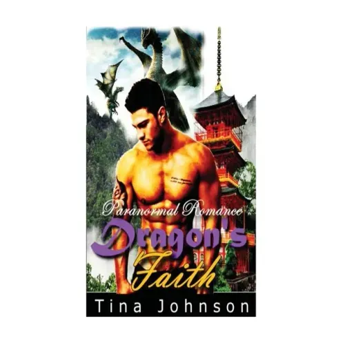 Dragon's Faith: Paranormal Romance