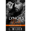 Lynch's Rule: Ruthless Sinners MC