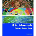 13 Art Movements Children Should Know