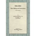 Treaties, Their Making and Enforcement [1916]