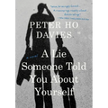 A Lie Someone Told You about Yourself