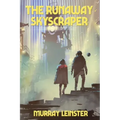 The Runaway Skyscraper