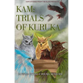Kam: Trials of Kuruka: Book 2