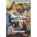 Rumi's Way of Mysticism