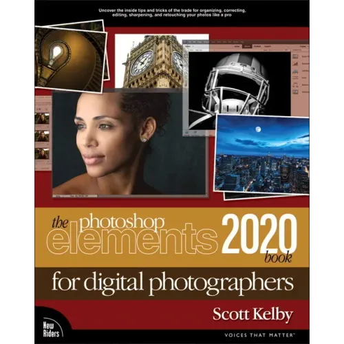 The Photoshop Elements 2020 Book for Digital Photographers