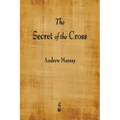 The Secret of the Cross