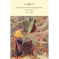 The Arabian Nights Entertainments - Illustrated by H. J. Ford
