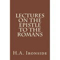 Lectures on the Epistle to the Romans