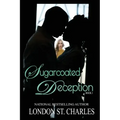 Sugarcoated Deception