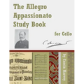 The Allegro Appassionato Study Book for Cello