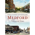 Medford Through Time
