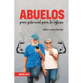 Abuelos, Puro Potencial Para La Iglesia