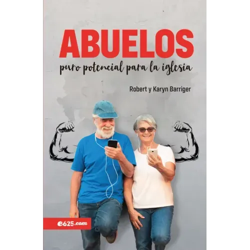 Abuelos, Puro Potencial Para La Iglesia