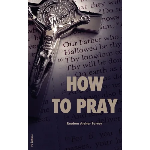 How to Pray: Easy to Read Layout